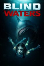 Blind Waters (2024) Sub Indo