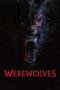 Film Online Werewolves (2024) Sub Indo