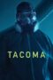 Film Online Tacoma (2024) Sub Indo Film Online Tacoma (2024) Sub Indo
