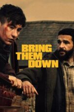 Film Online Sub Indo Bring Them Down (2025)