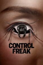 Film Online Sub Indo Control Freak (2025)