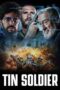Film LK21 Tin Soldier (2025)