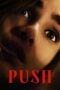 Film Push (2024) Sub Indo Film Push (2024) Sub Indo