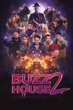Buzz House 2 (2025) Buzz House 2 (2025)