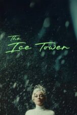 The Ice Tower (2025) The Ice Tower (2025)