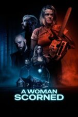 A Woman Scorned (2025) A Woman Scorned (2025)
