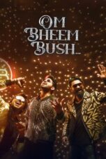Om Bheem Bush (2024) Om Bheem Bush (2024)