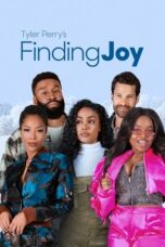 Tyler Perry's Finding Joy (2025) Tyler Perry's Finding Joy (2025)