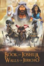 Book of Joshua Walls of Jericho (2025) Book of Joshua Walls of Jericho (2025)